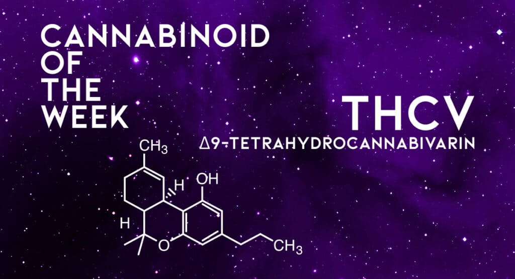 Cannabinoid of the Week: THCV